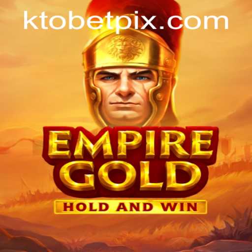 EmpireGold: A Glimpse into the Intricate World of Strategy and Fortune