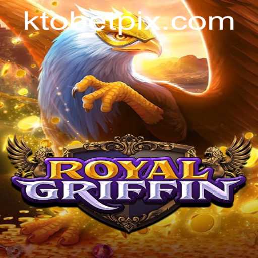 Discover the Mystical World of RoyalGriffin: A Comprehensive Guide